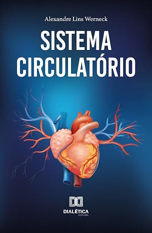Capa do livro 'Sistema Circulatório' de Alexandre Lins Werneck